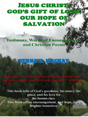 cover image of Jesus Christ God's Gift of Love Our Hope of Salvation